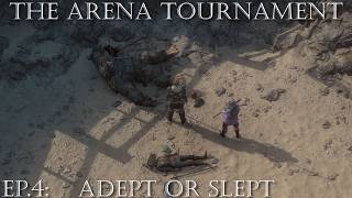 Exanima The Arena Tournament – EP4 Adept or Slept [upl. by Trey239]