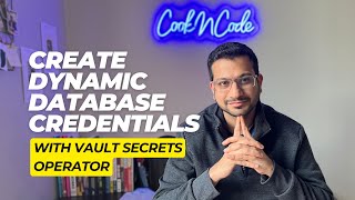 Create Dynamic Database Credentials with Vault Secrets Operator [upl. by Namara]