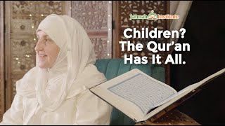 EP 11 Children The Quran Has It All I Sh Dr Haifaa Younis I Jannah Institute [upl. by Lewison]