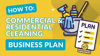 How to Create a Business Plan for a Cleaning Business Free Template Included [upl. by Hare19]