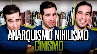 Cinismo Nihilismo y Anarquismo ¿Cuál es la diferencia [upl. by Anirehs]