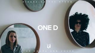 OneD  Riders On The Storm The Doors Drum’n’Bass Cover [upl. by Eldridge]