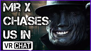 Mr X Chases Us in Vr Chat [upl. by Ned280]