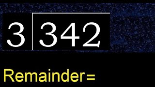 Divide 342 by 3  remainder  Division with 1 Digit Divisors  How to do [upl. by Anatolio]