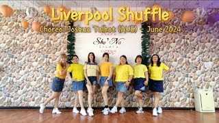 Liverpool Shuffle  Choreo Joshua Talbot AUS  June 2024 [upl. by Aleyak620]