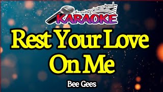 Rest Your love On Me Bee Gees Male Key [upl. by Ecirp]