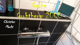 Grohe Grohtherm 2000 Duscharmatur montieren [upl. by Ybsorc]