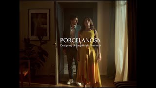 PORCELANOSA UK  DESIGN UNFORGETTABLE MOMENTS [upl. by Holman975]