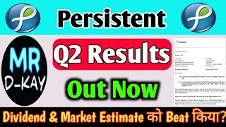 Persistent system Q2 results 2025🔥Persistent Systems share news I Persistent systems S amp Dividend [upl. by Redla]