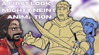 A First Look At Mighty Neins Animation [upl. by Jarlathus]