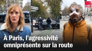 A Paris lagressivité est omniprésente sur la route [upl. by Dulcie]