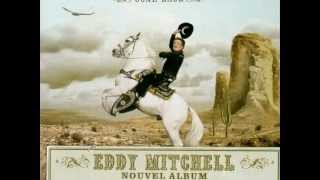 Eddy Mitchell Lesprit grande prairie wmv [upl. by Eudoca]