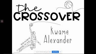 The Crossover PT 3 Read Aloud Audiobook Pg 4165 by Kwame Alexander [upl. by Annoid]