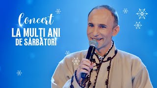 Concert MAGIC „LA MULȚI ANI DE SĂRBĂTORI” 🔔❄ ION PALADI Orchestra „Lăutarii’’ și invitați de marcă [upl. by Anomas]