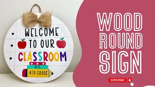 Wood round door signs  DIY Teacher door signs  wood round teacher door sign with Cricut [upl. by Shaun]