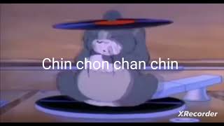 Chin Chon Chan Chin  Letra [upl. by Liryc]