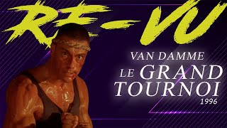 Le Grand Tournoi 1996 Lorigine quotstoryquot de Bloodsport [upl. by Varuag]