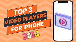 Top 3 Video Players For iPhone  Best Video Player For iPhone  Video Player For iOS  2024 [upl. by Garrott]