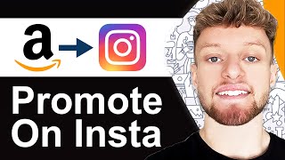 How To Promote Amazon Affiliate Links on Instagram  Full Guide [upl. by Oelgnaed359]