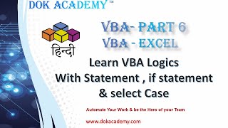 VBA Part 6 IF With amp Select Case Statement [upl. by Eissej]