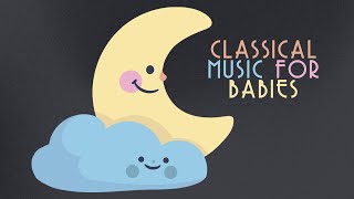 Classical Music for Babies 💙 Baby Piano Songs to go to sleep [upl. by Ojyram]