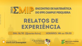 Apresentação dos Relatos de Experiências  EMIP 2024 [upl. by Barolet]