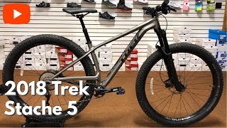 2018 Trek Stache 5 [upl. by Schick]