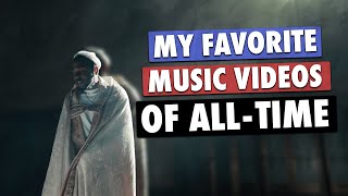 My Favorite Music Videos of AllTime [upl. by Bidle]