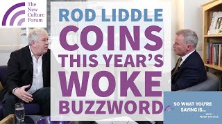 Rod Liddle coins the perfect Buzzword for Identity Politics [upl. by Frieder137]