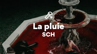 SCH La pluie ParolesLyrics [upl. by Munroe]