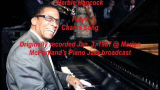 Herbie Hancock  Chans Song  Jan 3 1987 [upl. by Yelyab]