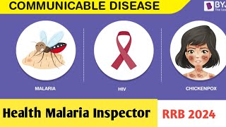 Communicable Disease  RRB Health Malaria Inspector Vacancy 2024  Sanitary Inspector Preparation [upl. by Prent61]