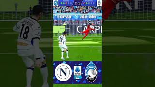 Napoli vs Atalanta  Serie A 2425  Penalty shootout shorts [upl. by Christal]