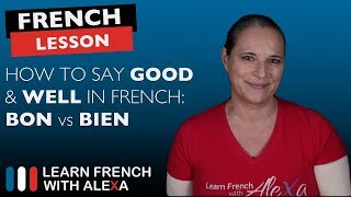 Bon vs Bien in French [upl. by Annat]