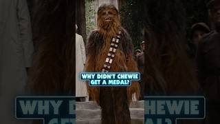 Why Didnt Chewbacca Get a Medal After the Battle of Yavin starwars [upl. by Inej59]