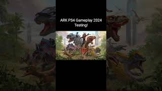 ARK PS4 Gameplay 2024 Testing [upl. by Naujal428]