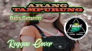 ARANG TAMPURUNGREGGAE COVER ThianonanggaRMX 2024 remix dancehallremix [upl. by Emelita]