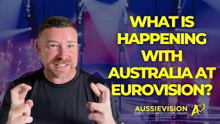 What is happening with Australia at Eurovision [upl. by Ejroj]