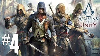 Assassins Creed Unity  Playthrough 4 FR [upl. by Gies]