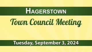 Hagerstown town Council Meeting of September 3 2024 [upl. by Mahon876]