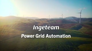 Ingeteam Power Grid Automation  Looking to the future [upl. by Nadaba]