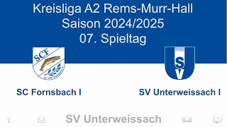 07 Spieltag Kreisliga A2  SC Fornsbach I vs SV Unterweissach I [upl. by Shulem]