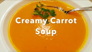 Creamy Carrot Soup Recipe  Simple Delicious Meals [upl. by Ivar]