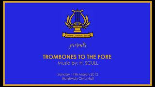 Crewe Concert Band Trombones to the Fore [upl. by Merwyn]