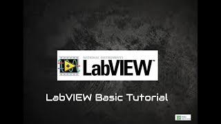 LabVIEW Software Basic Tutorial Basics of LabVIEW [upl. by Arbma]