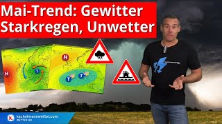 Starkregen Gewitter Unwetter  ein wilder MaiWetterTrend [upl. by Paderna661]