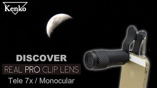 Discover Kenko Real Pro Clip Lens Tele 7x lens for smartphones [upl. by Peednas]