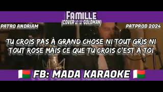 FamilleGENERATION GOLDMAN Karaoke [upl. by Clevie51]