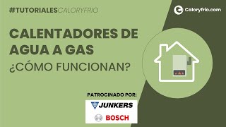 ¿Cómo funcionan los calentadores de agua a gas [upl. by Yumuk]