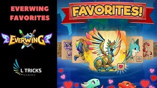 Everwing Favorite  new updates [upl. by Annwahsal]